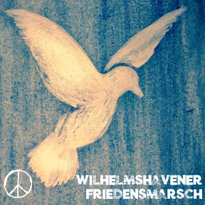 Wilhelmshavener Friedensmarsch